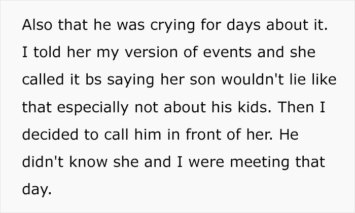 Woman Asks Her Ex-DIL To Let Her Son Meet His Children, She Exposes Her Ex-Husband Who Actually Doesn’t Want Anything To Do With His Kids Woman Asks Her Ex-DIL To Let Her Son Meet His Children, She Exposes Her Ex-Husband Who Actually Doesn’t Want Anything To Do With His Kids