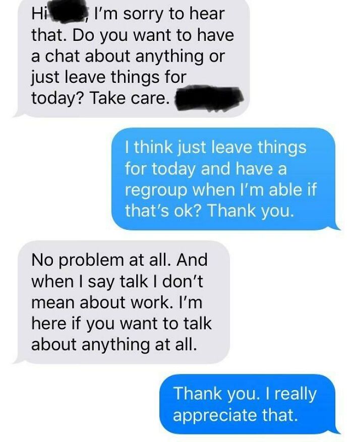 My Boss’s Response To Me Saying I Wouldn’t Be At Work Today Due To Ongoing Mental Health Problems. I Could Honestly Cry