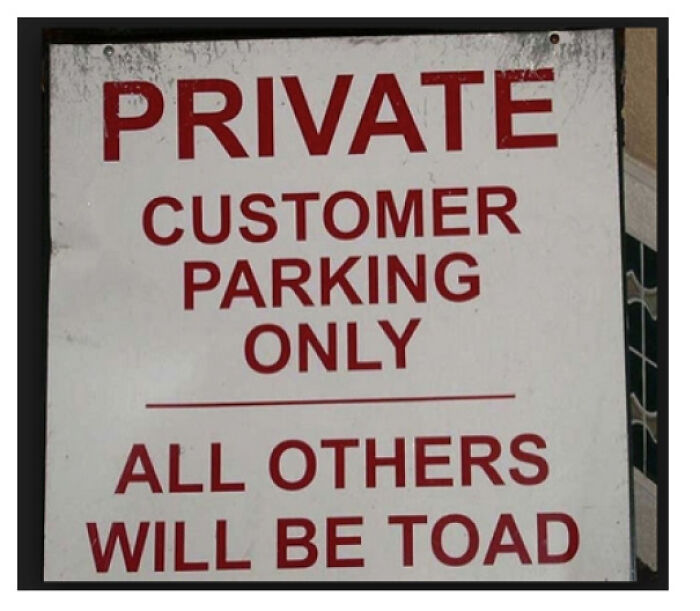 Oh No Better Not Park Here