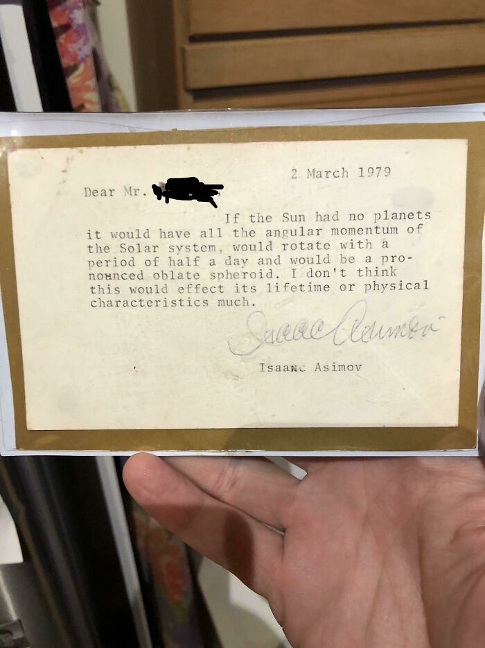 My Dad Wrote Isaac Asimov A Question When He Was Young And Asimov Took The Time To Answer Him