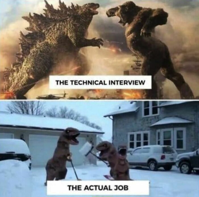 Monsters battling labeled "Technical Interview" above, dinosaurs shoveling snow labeled "Actual Job," depicting corporate humor.