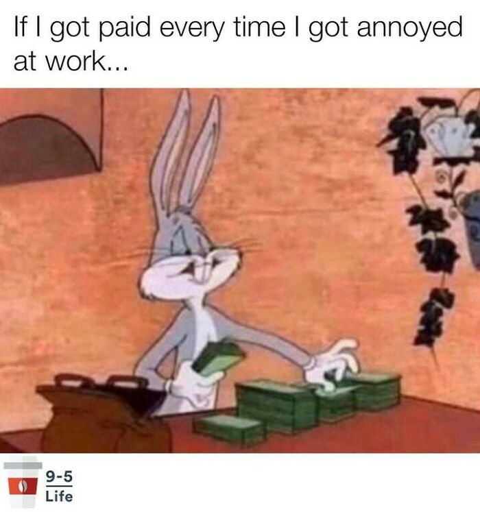 I'd be rich 😅