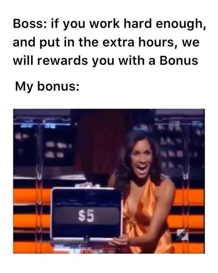 Woman holding a prize of $5, highlighting the frustration of underpaid employees in a humorous meme.