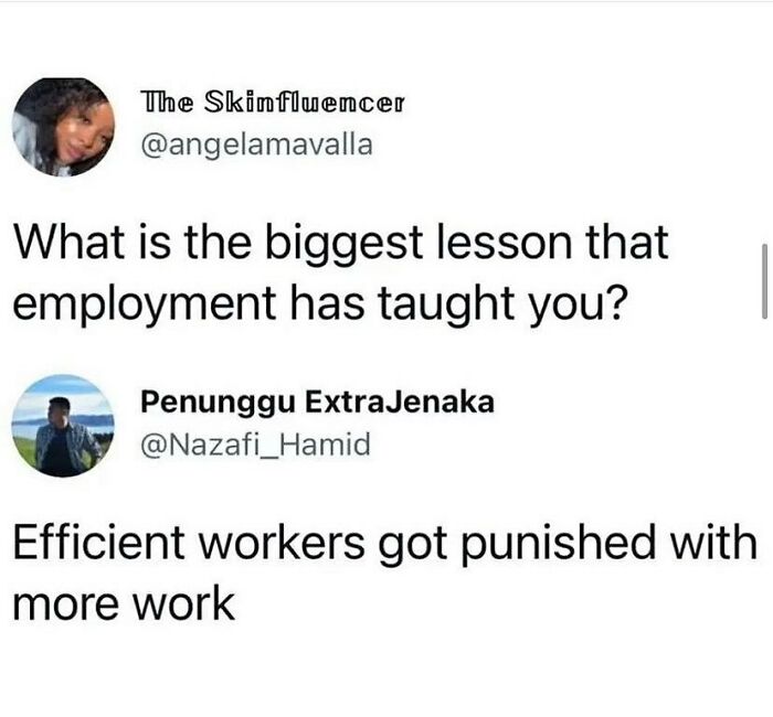 That Fun Feeling When You’re So Good At Your Own Job You Have To Do Other Peoples Jobs Too