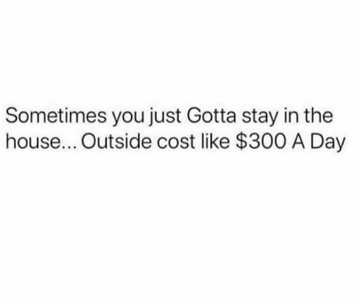 Outside Bad. Outside Very Bad