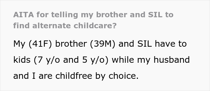 Drama Ensues After Woman Asked SIL And Brother To Find Someone Else To Care For Their 5 Y.O. And 7 Y.O. Children During The Day