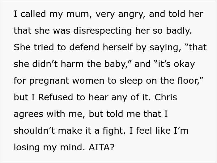Guy Is Furious After His Mother Makes His Pregnant Girlfriend Sleep On The Floor And Keeps Checking On Her So She Doesn't Dare To Sleep On The Couch