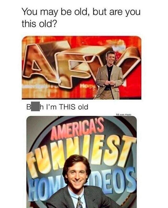 Millennial meme comparing age using "America's Funniest Home Videos" nostalgic hosts.