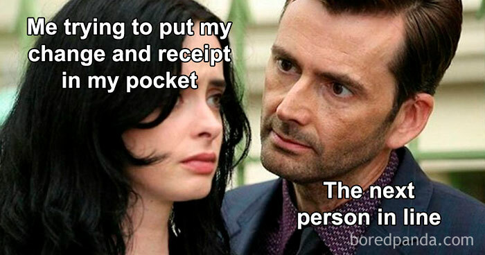 Millennial meme: stressed person trying to put change and receipt in their pocket, impatient person waiting.