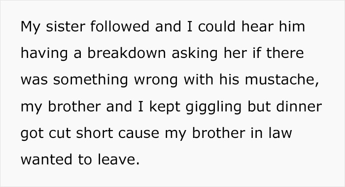 Woman Makes A Comment About Brother-In-Law's Mustache After He Did The Same About Her Leg Hair, He Has A Breakdown
