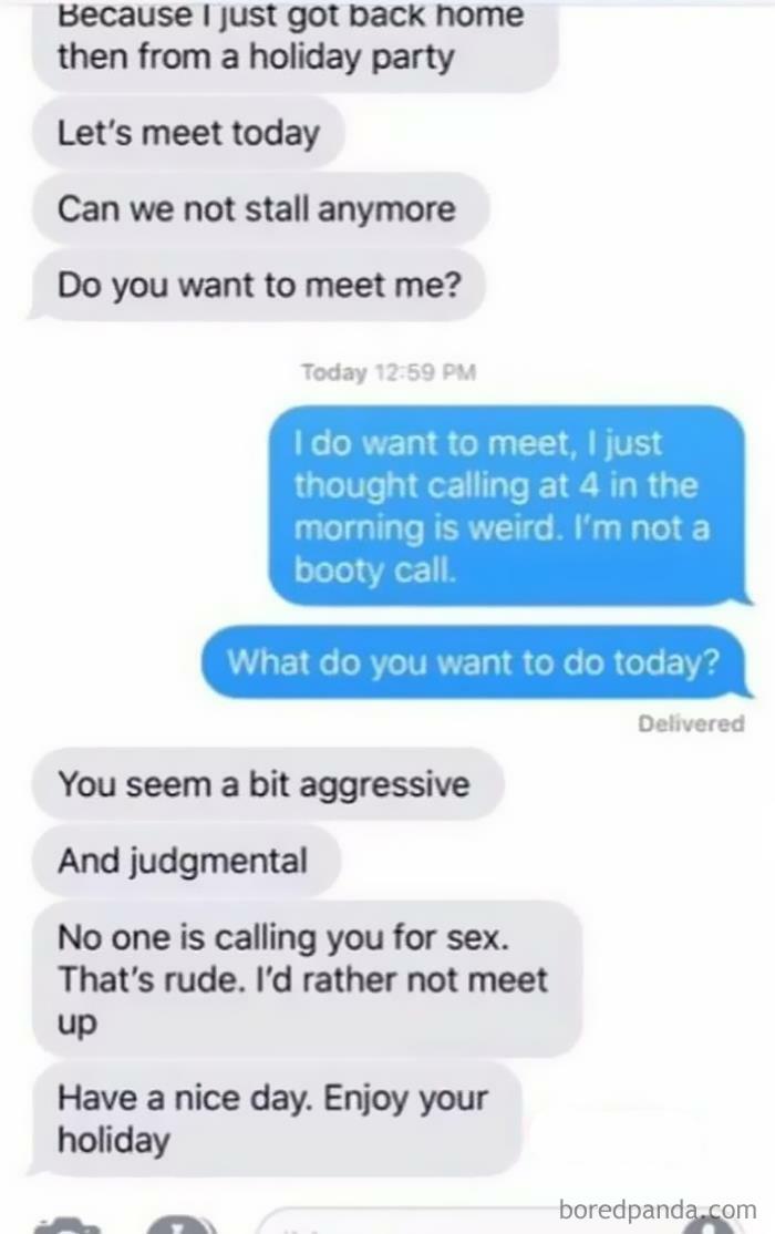 “Whoa Whoa Whoa. I Just Called At 4 Am To Get To Know You!” 😂