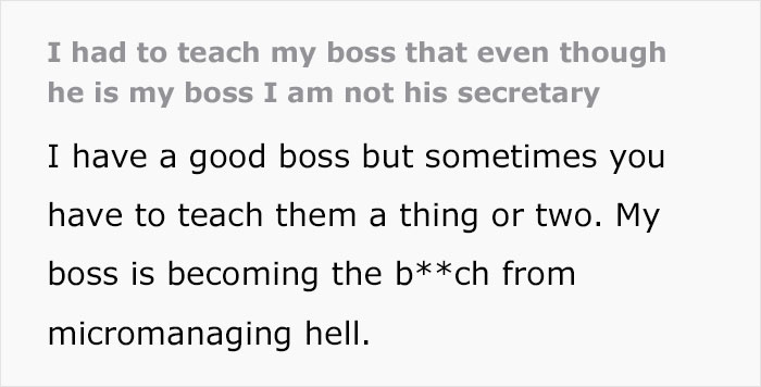 &ldquo;I Am Not His Secretary&rdquo;: Guy Outsmarts Micromanaging Boss, Makes Him Do More Work While He Does Less