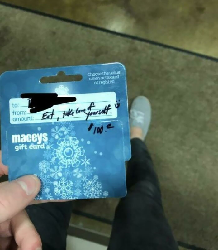 Recently Had Issues With Ulcers And Almost Bled Out, And In My Recovery I’ve Been Very Poor And Unable To Eat Enough. I Passed Out Recently And My Boss Surprised Me With This