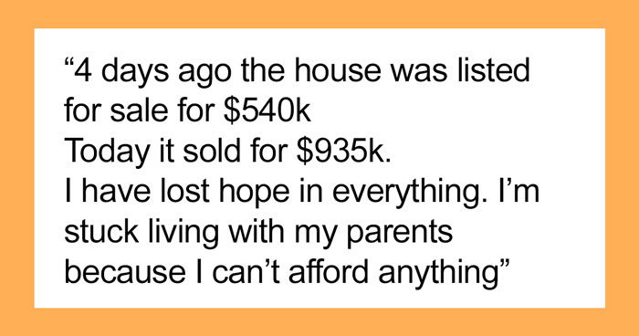 “I’m Stuck Living With My Parents Because I Can’t Afford Anything”: Online Discussion Ensues After Guy Rants About Absurd Housing Prices
