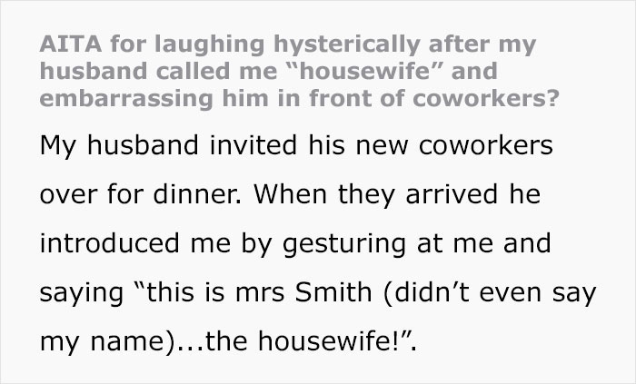 Woman Who Works A Full-Time Job Gets Called "Housewife" By Her Husband, Laughs Hysterically, "Embarrasses" Him In Front Of Coworkers