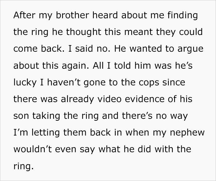 Man Doesn’t Want His Brother’s Family In His Home After His 9-Year-Old Nephew Steals An Engagement Ring He Bought After A Year Of Saving Man Doesn’t Want His Brother’s Family In His Home After His 9-Year-Old Nephew Steals An Engagement Ring He Bought After A Year Of Saving