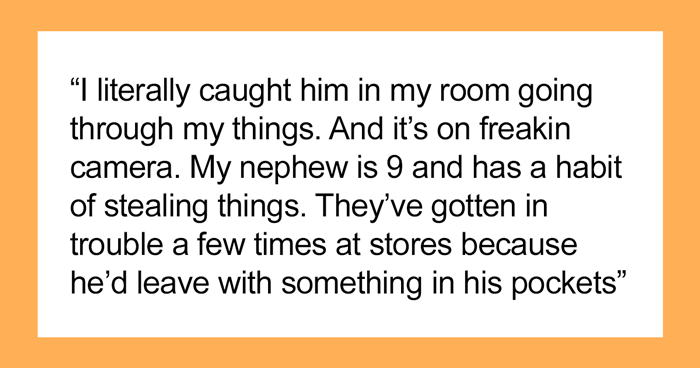 Man Doesn’t Want His Brother’s Family In His Home After His 9-Year-Old Nephew Steals An Engagement Ring He Bought After A Year Of Saving