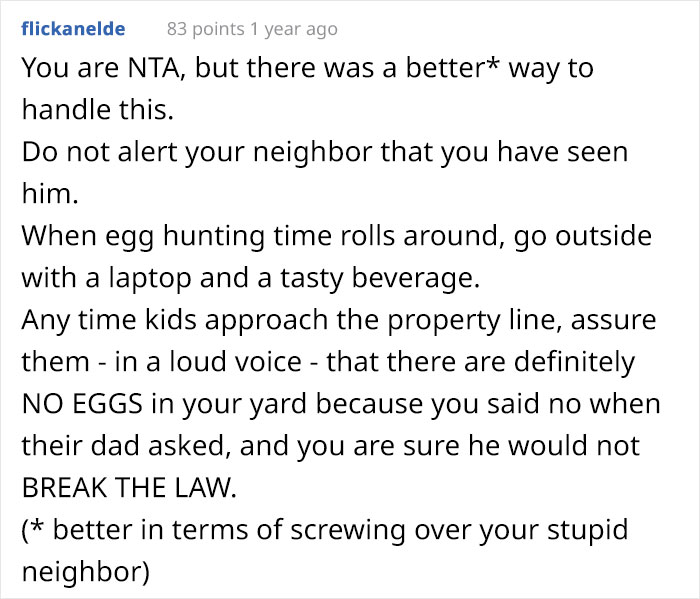 Guy Told His Neighbor He Can't Hide Easter Eggs In His Backyard, Neighbor Tries To Do It Anyway
