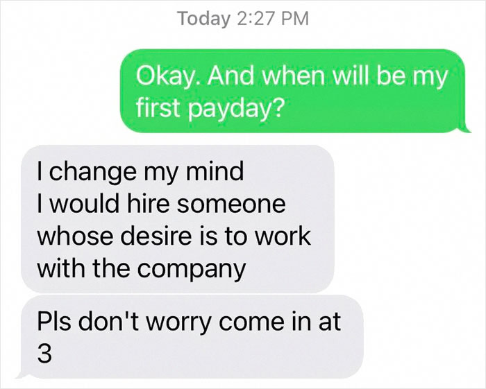 "Your Priority Is Only Pay": New Hire Asks About Pay, Manager Tells Him To Not Come In "Your Priority Is Only Pay": New Hire Asks About Pay, Manager Tells Him To Not Come In
