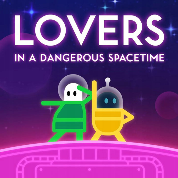 Lovers In A Dangerous Spacetime