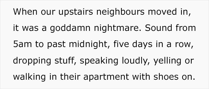 "Stop Complaining About Your Neighbors": Guy Maliciously Complies To Landlord's Request, Waits Until Neighbor Falls Through The Ceiling