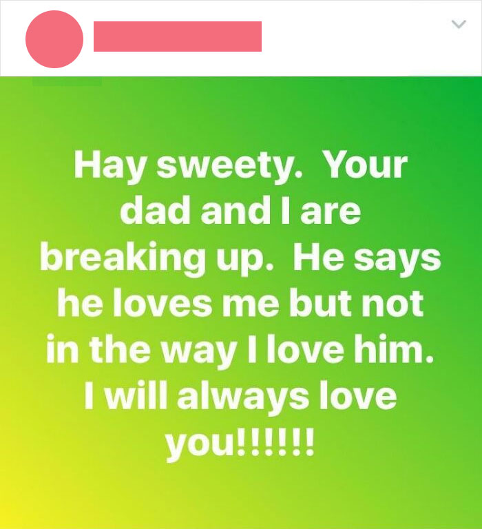 This Doesn't Seem Like An Appropriate Way To Break This To Your Child