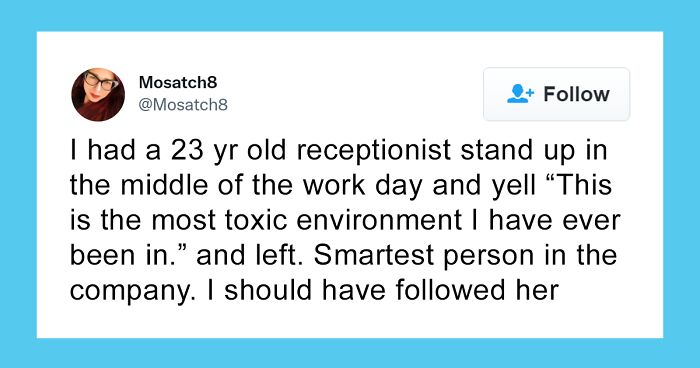 30 People Who Quit Their Job On The Spot Reveal What Did It For Them