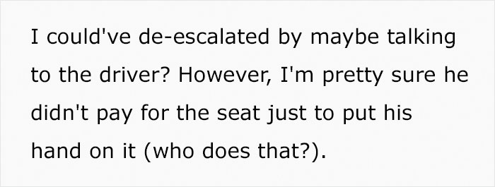 Man Tells Pregnant Woman The Bus Seat Is "Taken" By His Hand, So She Just Sits On It, Drama Ensues