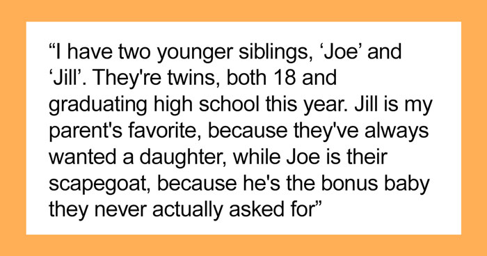 Guy Asks If He’s The Jerk For Helping His Younger Brother And Not The Twin Sister Who’s The Parents’ Favorite