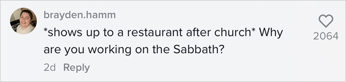 “The Worst Human Beings On Earth”: Server Complains About Annoying Customers Coming After Church On Sundays “The Worst Human Beings On Earth”: Server Complains About Annoying Customers Coming After Church On Sundays