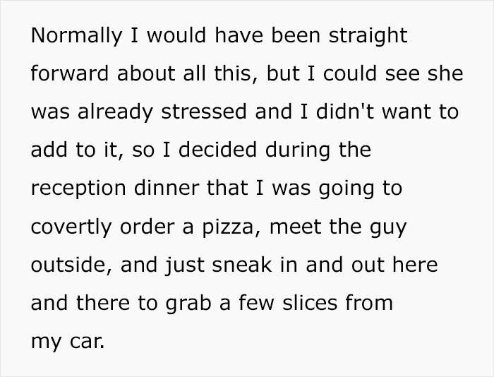 Groomsman Orders Some Pizzas During Vegetarian Wedding Because There Was Nothing To Eat, Bride Says She Won't Forgive Him Groomsman Orders Some Pizzas During Vegetarian Wedding Because There Was Nothing To Eat, Bride Says She Won't Forgive Him