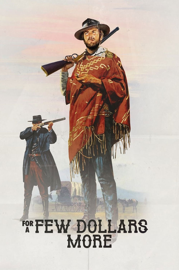 For A Few Dollars More