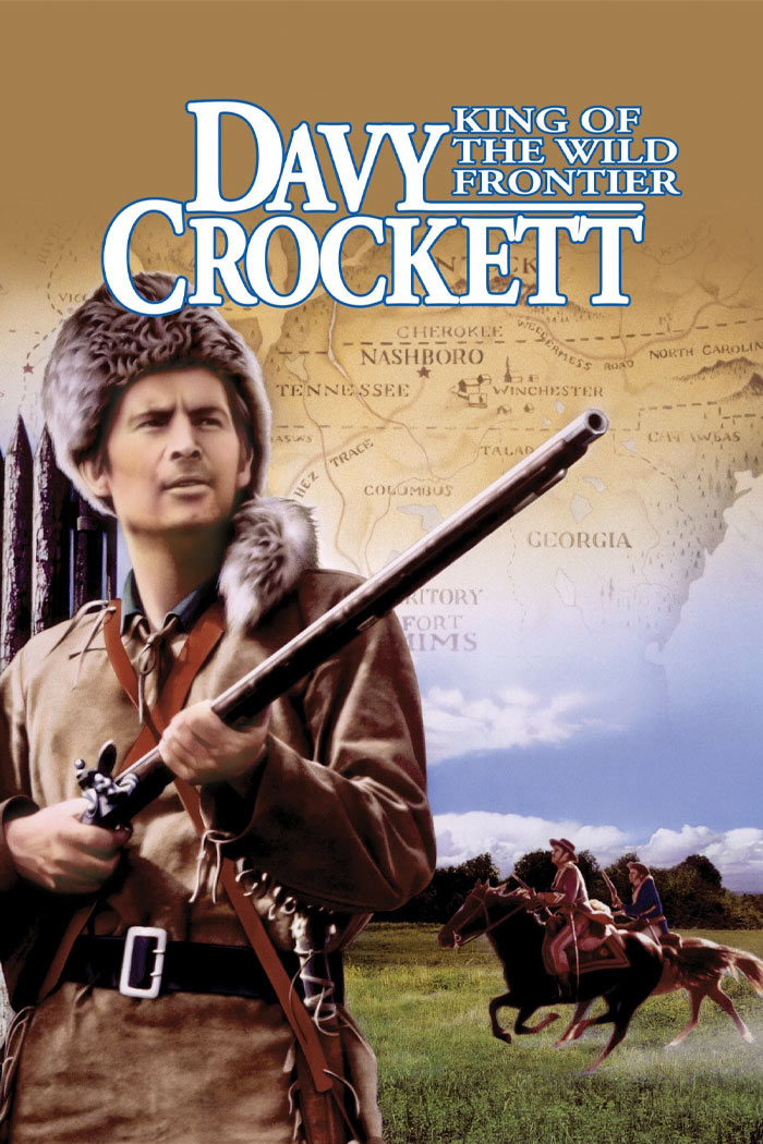 Davy Crockett, King Of The Wild Frontier