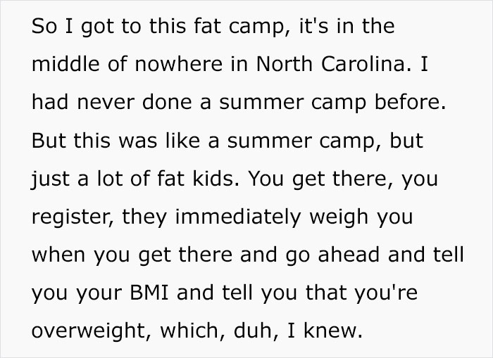 Woman Spent 10 Weeks At Fat Camp When She Was A Teen, Lists All The Things They Were Forced To Do There Woman Spent 10 Weeks At Fat Camp When She Was A Teen, Lists All The Things They Were Forced To Do There