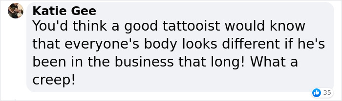 Comment discussing a tattooist's inappropriate behavior and professionalism.