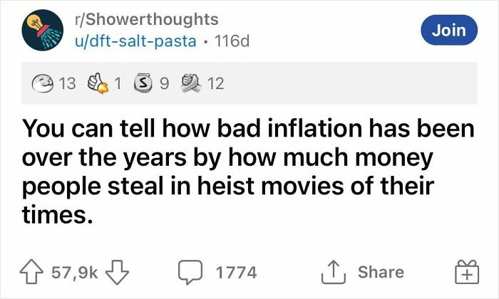 Funny realization about inflation and heist movies shared by an online community.