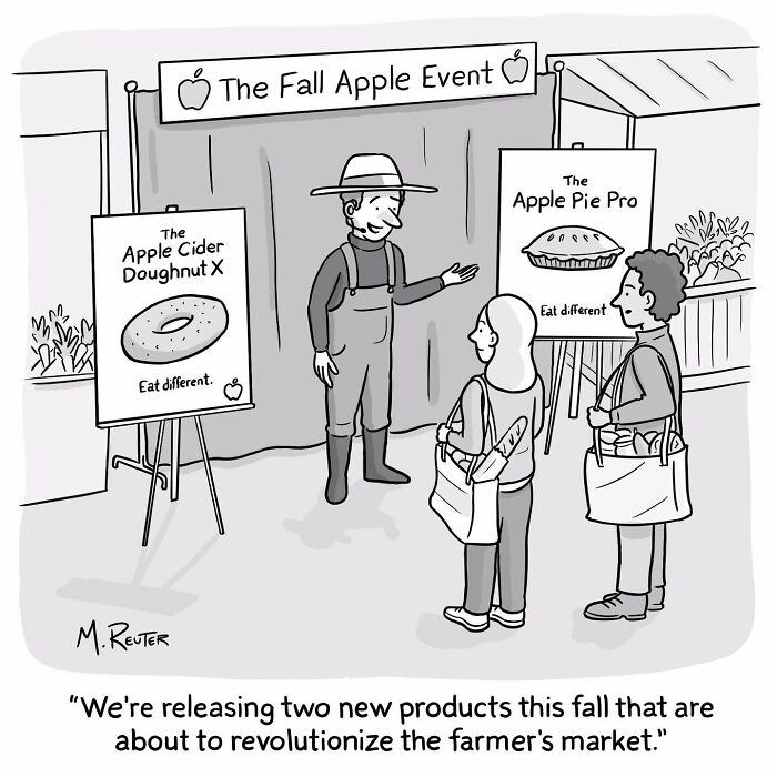 Comic at a fall apple event humorously poking fun at society and daily life with new apple-themed products.