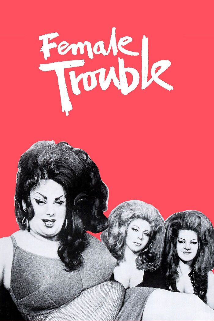 Female Trouble