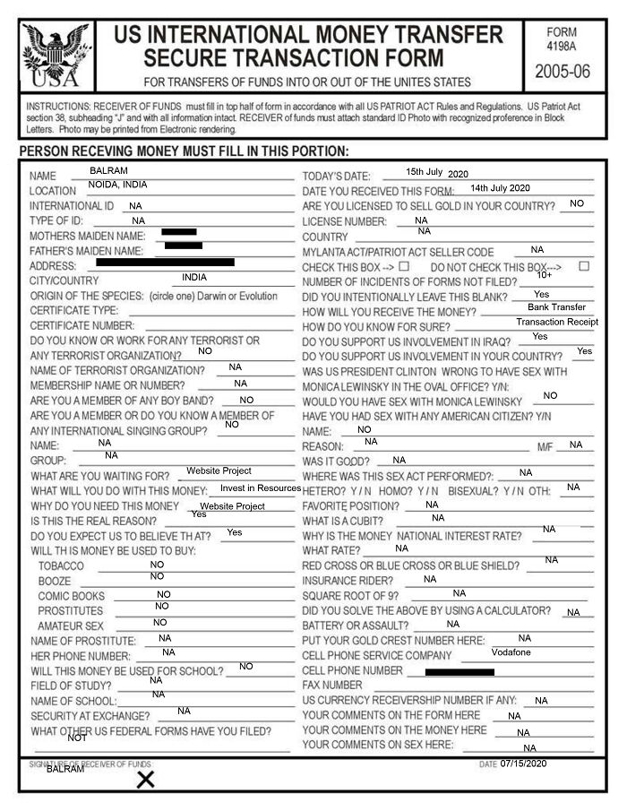 I Told A Scammer He Had To Fill This Out Before I Could Send Him Money. Effort Put In: Na