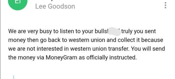 Angry Scammer Making Demands