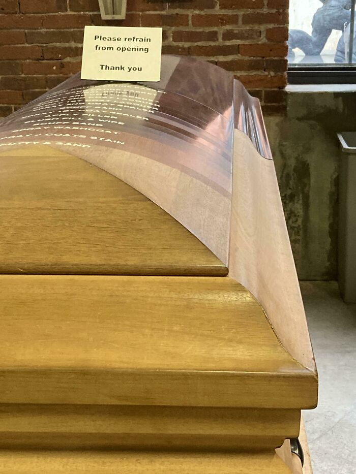 At A Museum Right Now. Wtf Prompted This Sign To Be Put Up?