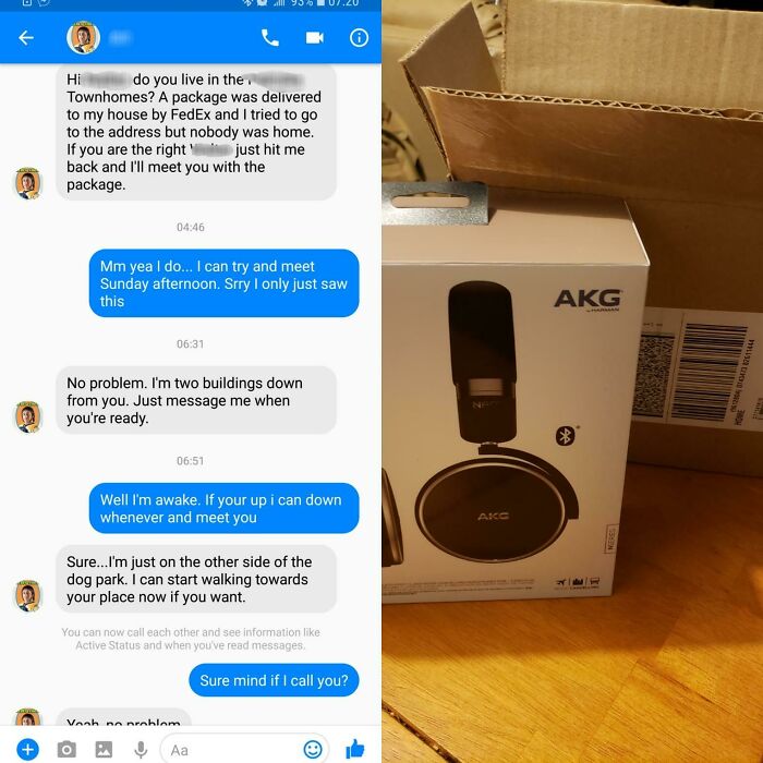 My Package Was Delivered To Wrong Building. He Looked Ne Up On Fb And Messaged Me