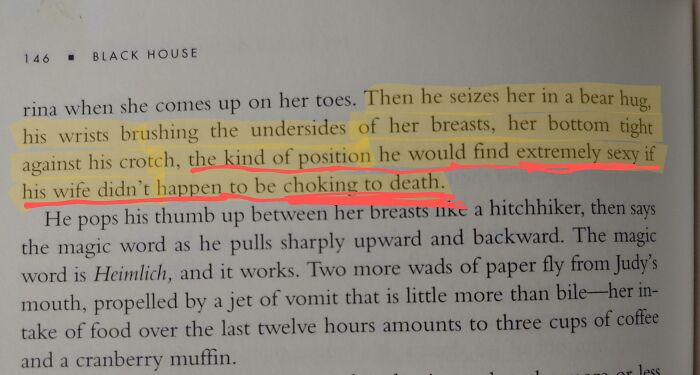 I Once Posted A Defense Of Stephen King Here Because He Wrote Men Weird, Too, In Early Books. Black House Has Me Regretting That