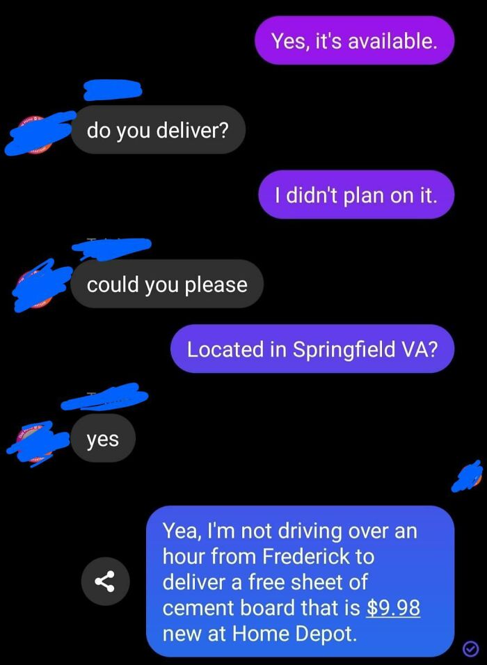 Please Drive Over An Hour To Deliver This Free Thing To Me So I Don’t Have To Buy It For $10