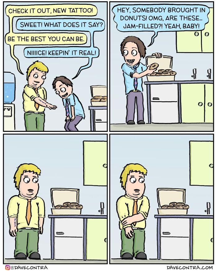 Office comic with dark twists by Dave Contra showing a man revealing a new tattoo and hesitant about jam-filled donuts.