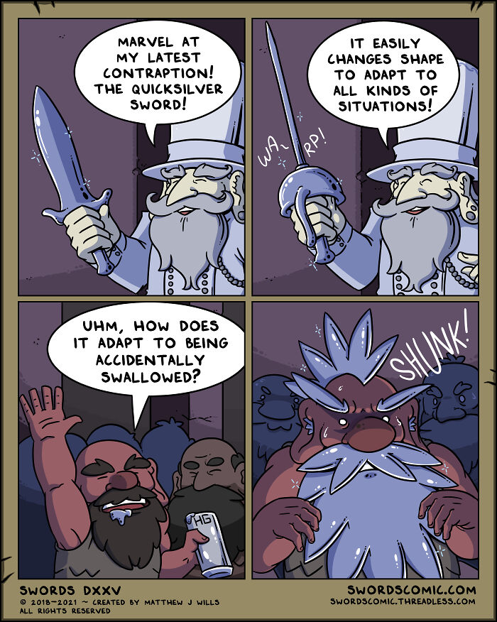 Comic about fantasy creatures featuring dwarves and a shape-changing quicksilver sword in a humorous medieval setting.