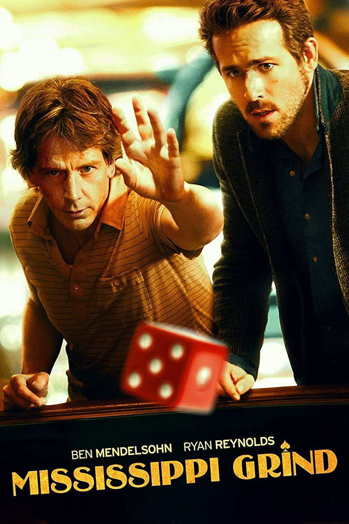 Movie poster for “ Mississippi Grind”
