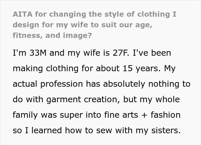 Husband Makes Clothes For His 27 Y.O. Wife, Gets Confused Why She&rsquo;s Angry He&rsquo;s Switched To More Conservative Styles Over The Years