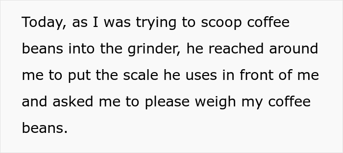 Woman Snaps At Fianc&eacute; Who Relentlessly Criticized Her Way Of Making Coffee, And Somehow She&rsquo;s The &ldquo;Bad Guy&rdquo;