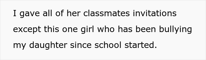Teacher Calls Out This Mother Who Invited The Whole Class To Daughter's Birthday Party Except For A Bully, Mom Asks If She Was Wrong